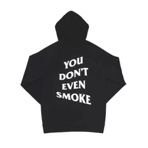 Gas No Brakes | You Don’t Even Smoke Hoodie