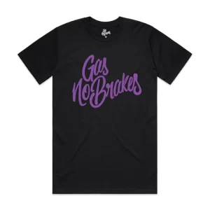 Gas No Brakes | Text T-Shirt | Purple