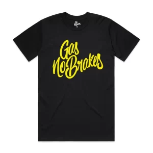 Gas No Brakes | Text T-Shirt | Yellow